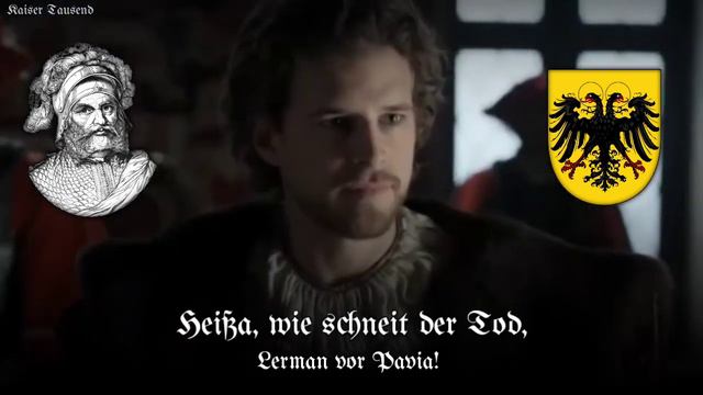 «Jörg Von Frundsberg Führt Uns An»: German Landsknecht Song (Lerman Vor Pavia)