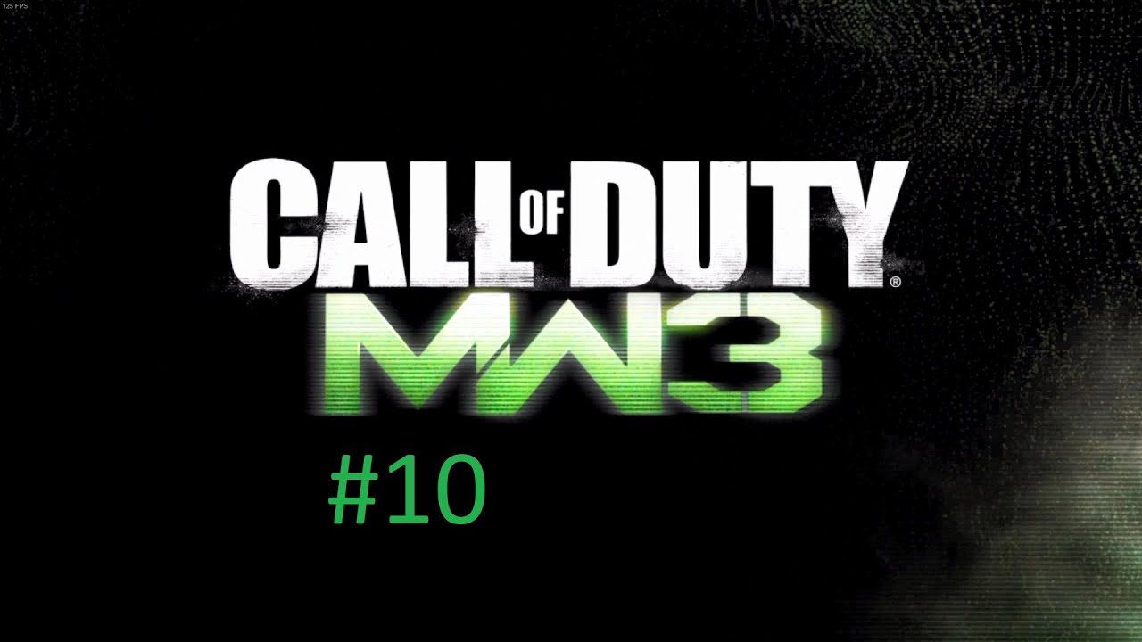 [Прохождение] Call of Duty Modern Warfare 3 - #10 Железная леди (без комментариев)