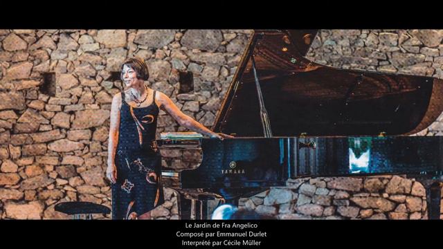 Le Jardin de Fra Angelico d'Emmanuel Durlet - Cécile Müller, piano смотреть онлайн