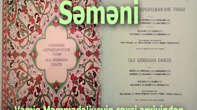 OLD AZERBAIJAN DANCE - MALT SEMENI SƏMƏNİ
