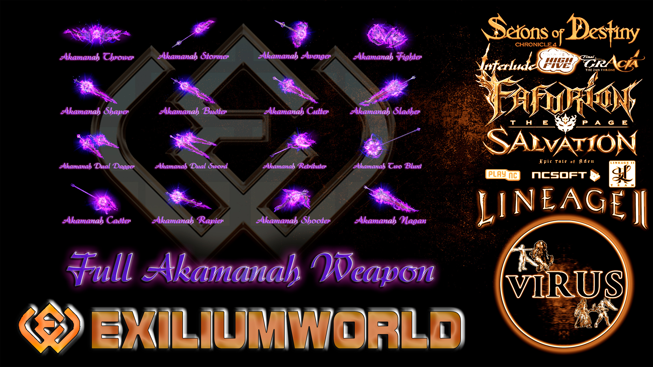 Full Set of Akamanah Weapons. LINEAGE II-FAFURION. For the www.ExiliumWorld.Com Server ◄√i®uS► смотреть онлайн