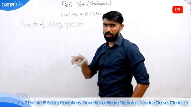 11th Class Math Ch. 2 Lecture 18 Binary Operations, Properties of Binary Operators, Residue Classes смотреть онлайн