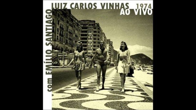 Luiz Carlos Vinhas & Emílio Santiago - don't misunderstand (bonus track - demo) смотреть онлайн