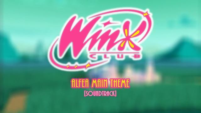 Winx Club 1-3 OST - Alfea Main Theme смотреть онлайн