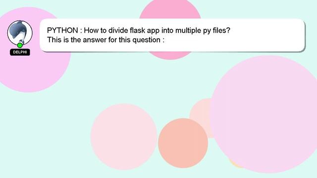 PYTHON : How to divide flask app into multiple py files? смотреть онлайн