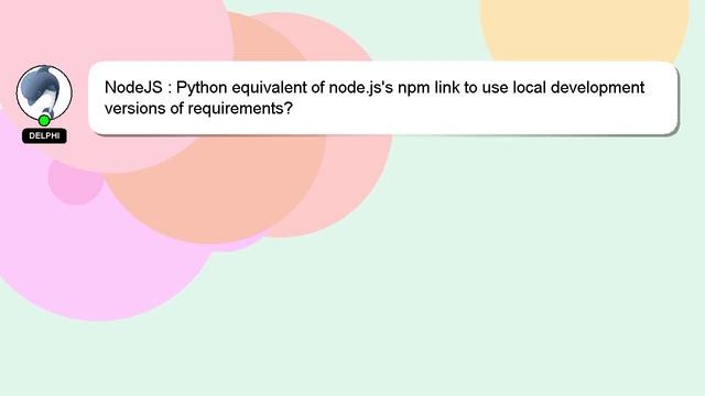 NodeJS : Python equivalent of node.js's npm link to use local development versions of requirements? смотреть онлайн