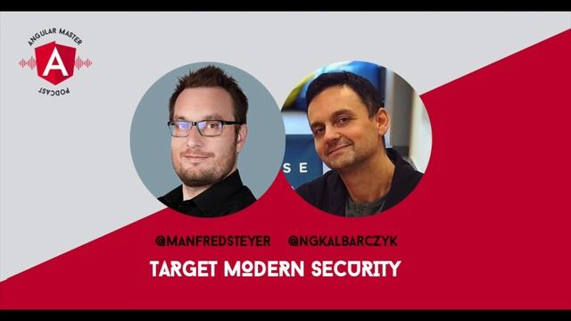 Angular Master Podcast 5: Target Modern Security with Manfred Steyer смотреть онлайн