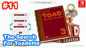 Captain Toad Treasure Tracker #11 Эпизод №3. The Search For Toadette