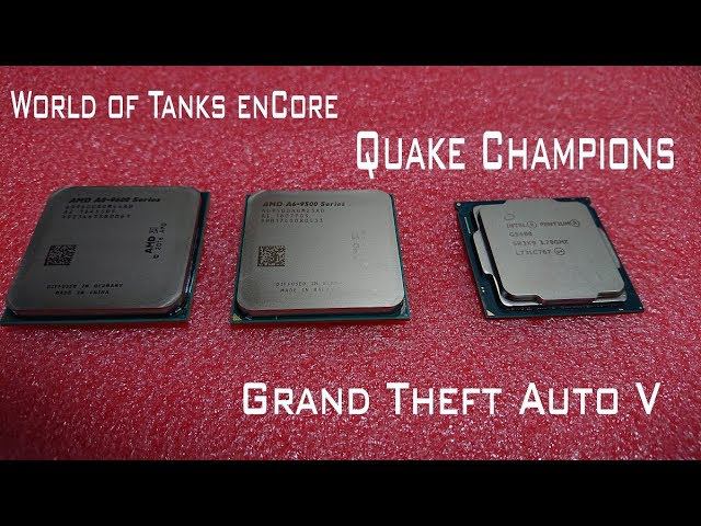 AMD A6 9500 vs A8 9600 vs G5400 GTX1050 | Quake Champions | WorldOfTanksEnCore смотреть онлайн