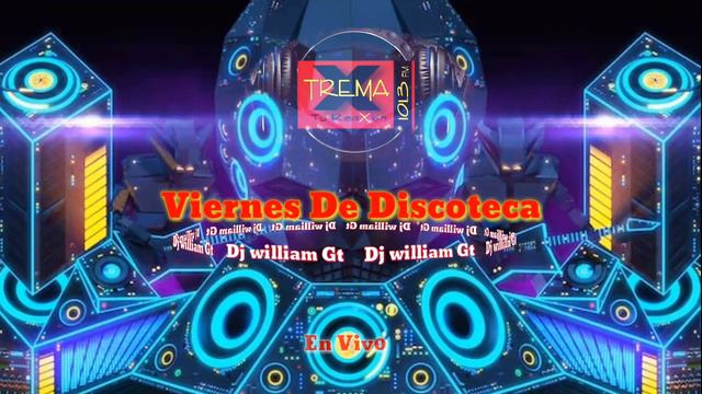 VIERNES DE DISCOTECA PERREO DJ WILLIAM=) #ENVIVO смотреть онлайн