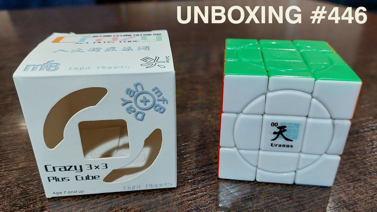 Unboxing №446 Крейзи 3х3 Уран | MF8 & DaYan Crazy 3x3 Plus Cube Uranus смотреть онлайн