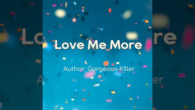Read Love Me More novel online on MoboReader | Read Best Romance Books смотреть онлайн