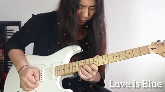 Love is Blue-Metal Guitar Cover Shred ver with Fender Stratocaster смотреть онлайн
