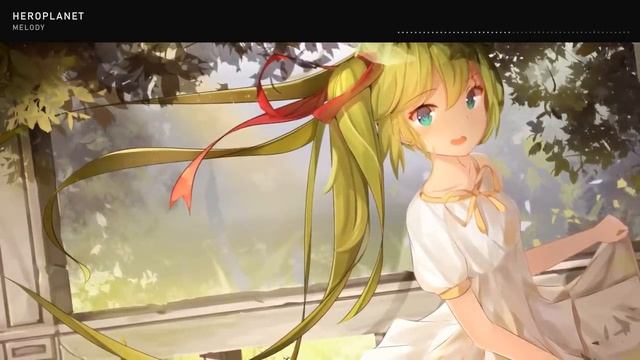 Heroplanet - Melody смотреть онлайн