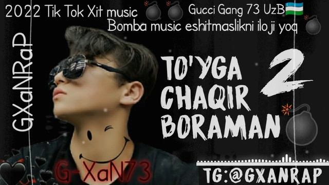 To'yga chaqir boraman - 2 (G-XaN73) Тойга чакир бораман 2 #Toyga #chaqir #boraman 2 #GXaNRaP смотреть онлайн