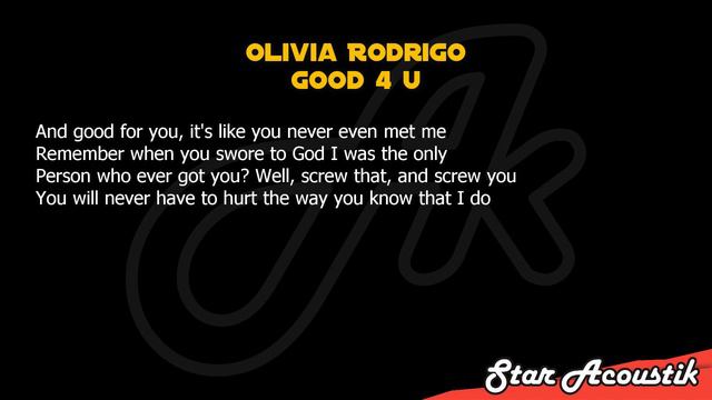 Olivia Rodrigo - Good 4 U (SLOW karaoke acoustic) смотреть онлайн