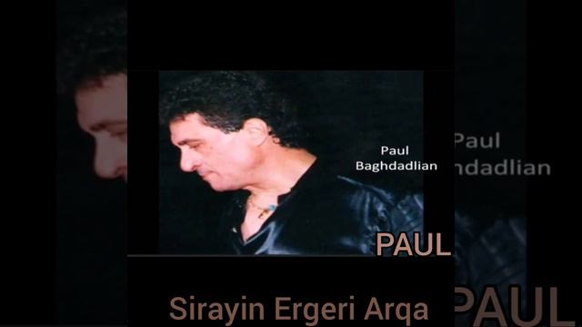 Paul Baghdadelian((Asa Astvac))