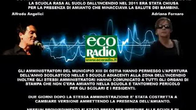 Intervista Ecoradio a Adriana Fornaro. Incendio scuola con amianto ad Ostia Lido. смотреть онлайн