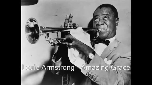 Louie Armstrong - Amazing Grace смотреть онлайн