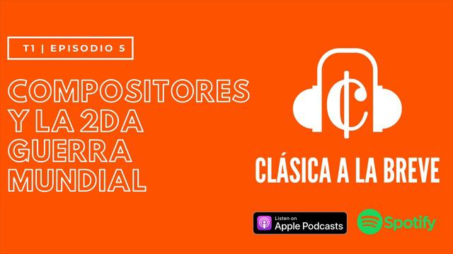 Ep5: Compositores y la segunda guerra mundial смотреть онлайн