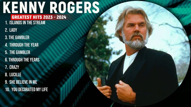 kenny rogers 2024 MIX ~ Top 10 Best Songs ~ Greatest Hits ~ Full Album смотреть онлайн