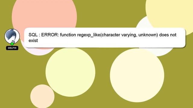 SQL : ERROR: function regexp_like(character varying, unknown) does not exist смотреть онлайн