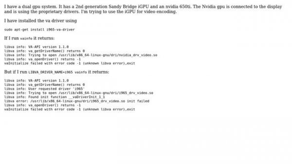 Vainfo returns "libva error: /usr/lib/x86_64-linux-gnu/dri/i965_drv_video.so init failed" in...