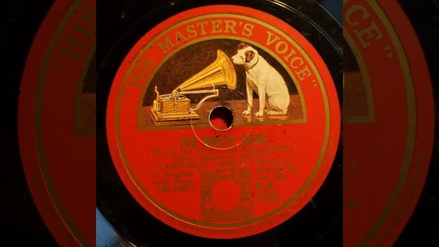 HMV D A 1102 Lawrence Tibbett The white dove 1930 смотреть онлайн