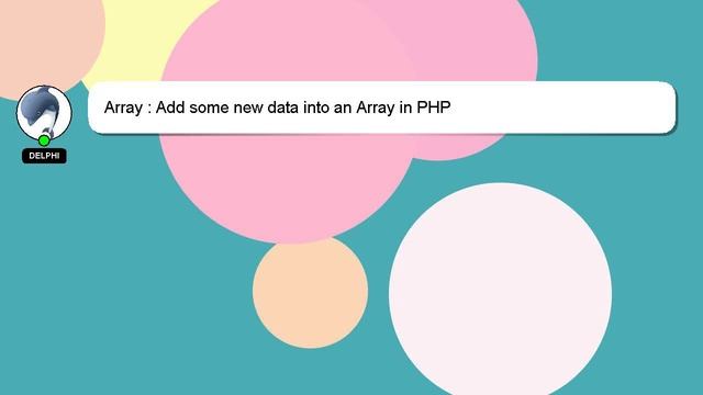 Array : Add some new data into an Array in PHP смотреть онлайн
