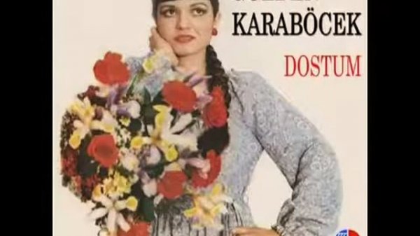 Gülden Karaböcek - Su Ver Leyla