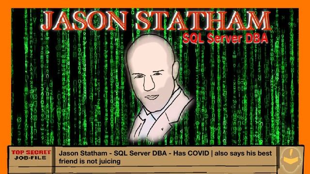 Jason Statham - SQL Server DBA - Jason Has COVID | also says his best friend is not juicing смотреть онлайн
