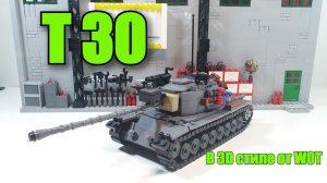 LEGO ТАНК T30 "Штурмовой комплект".Лего самоделка Т30