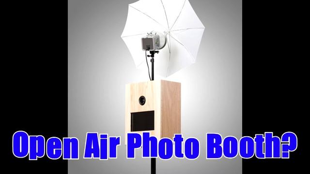 open air photo booth vs enclosed photo booth смотреть онлайн