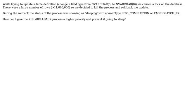 How can you give priority to a kill/rollback process under SQL server that appears to have a... смотреть онлайн