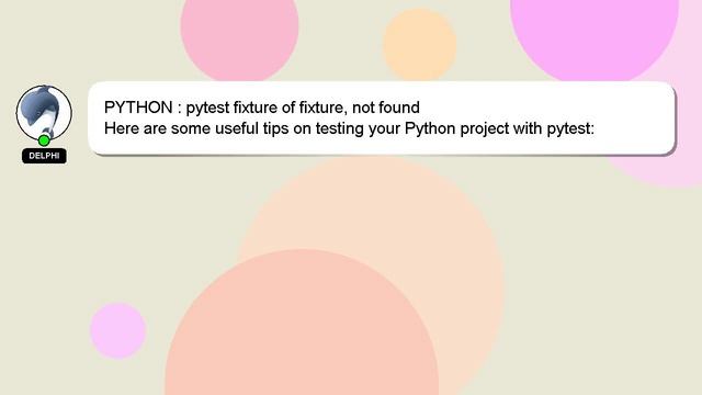 PYTHON : pytest fixture of fixture, not found смотреть онлайн