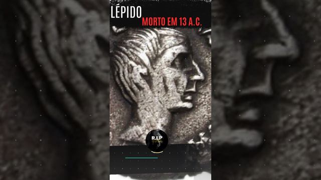 Lépido - Morto em 13 a.C. #curiosidades #historia #ripofim #funeral #morto #falecido #cemitério смотреть онлайн