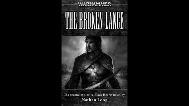 Blackhearts - The Broken Lance (Warhammer Fantasy) - Chapter 16/21 смотреть онлайн
