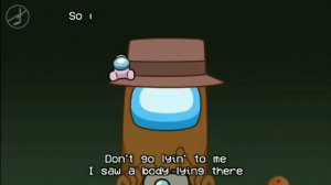 AMONG US SONG MASHUP LYIN 2 AMBUSH YOURSELF BY SPIDER MAN BG