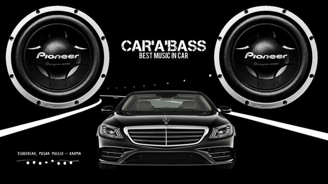 TeddyBear, Misha Miller - Karma