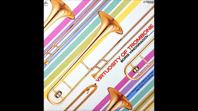 Boris Vinogradov / Virtuosity of Trombone Side Two смотреть онлайн