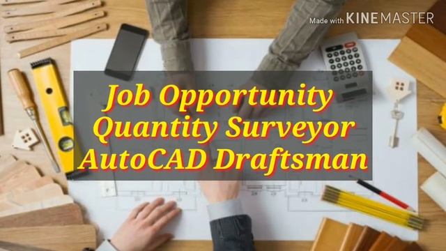 Job Opportunity for Quantity Surveyors and AucoCad Operator| Cost Controller | Autocad map 3d 2020 смотреть онлайн
