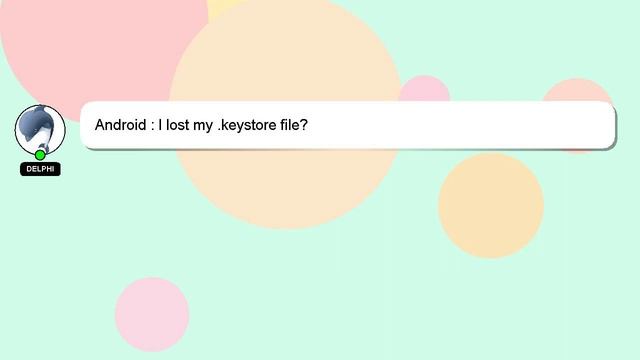 Android : I lost my .keystore file? смотреть онлайн