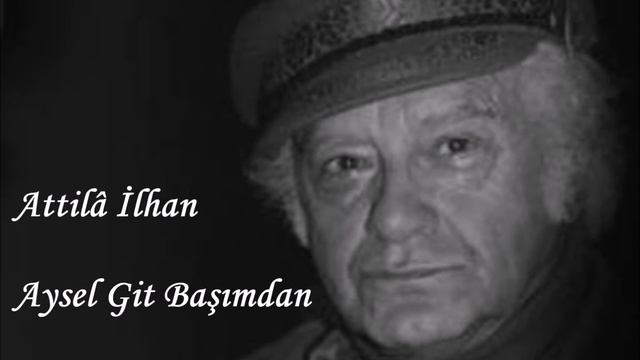 Nevzat Tiraki - Aysel Git Başımdan / Attilâ İlhan смотреть онлайн