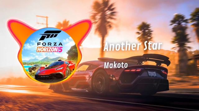 Makoto - Another Star (Forza Horizon 5: Hospital Records) смотреть онлайн
