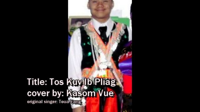 Tos Kuv Ib Pliag studio cover by Kasom Vue смотреть онлайн
