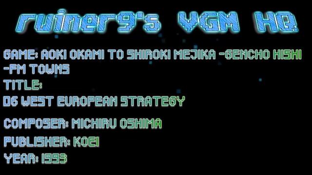 Aoki Okami to Shiroki Mejika -FM Towns OST 06 West European Strategy смотреть онлайн