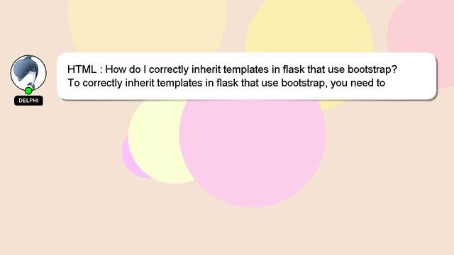 HTML : How do I correctly inherit templates in flask that use bootstrap? смотреть онлайн