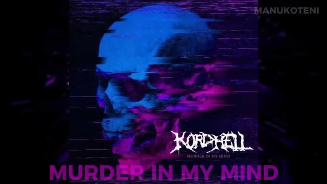 KordHell - Murder In My Mind X Fatality (Mashup)