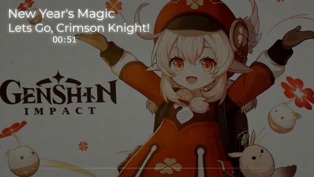 Lets Go, Crimson Knight! (Genshin Impact - Klee Da-da Da! ) - Music Box Cover