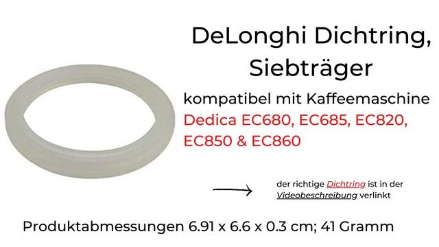 DeLonghi Siebträger, Dichtring - Für Dedica EC680 EC685 EC820 EC850 EC860 - Das Exakte Ersatzteil ✅ смотреть онлайн
